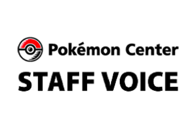 Pokémon Center STAFF VOICE